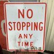 画像2: Vintage Road Sign "NO STOPPING ANY TIME" (2)