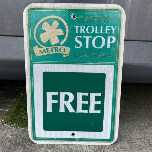 画像1: Vintage Road Sign "METRO Trolley Stop FREE" (1)