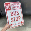 画像8: Vintage Road Sign "NO STOPPING PARKING BUS STOP" (8)