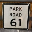 画像1: Vintage Road Sign "Park Road 61" (1)